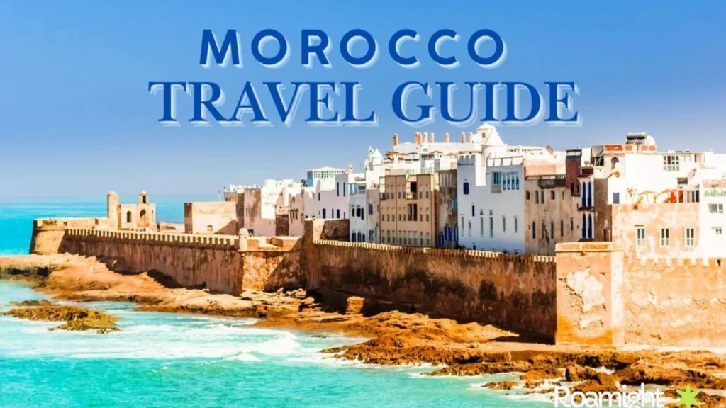 Morocco Travel Guide