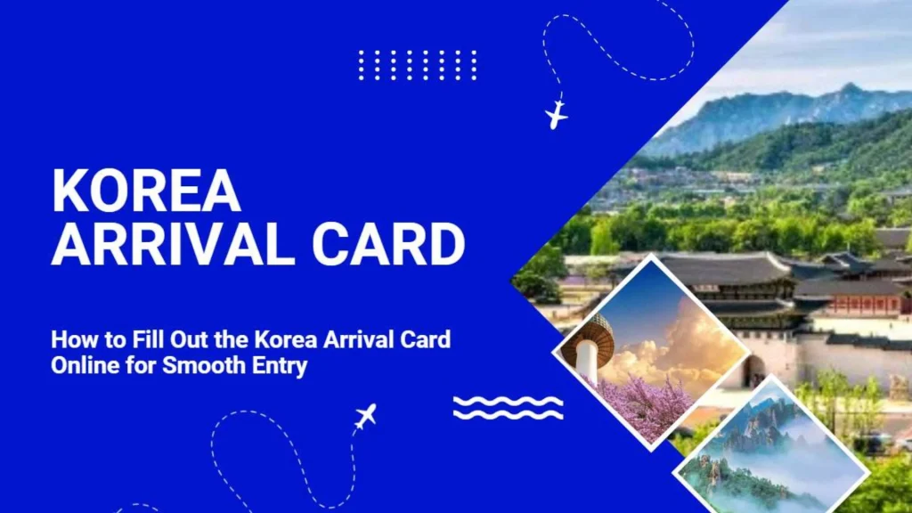 South Korea arrival card