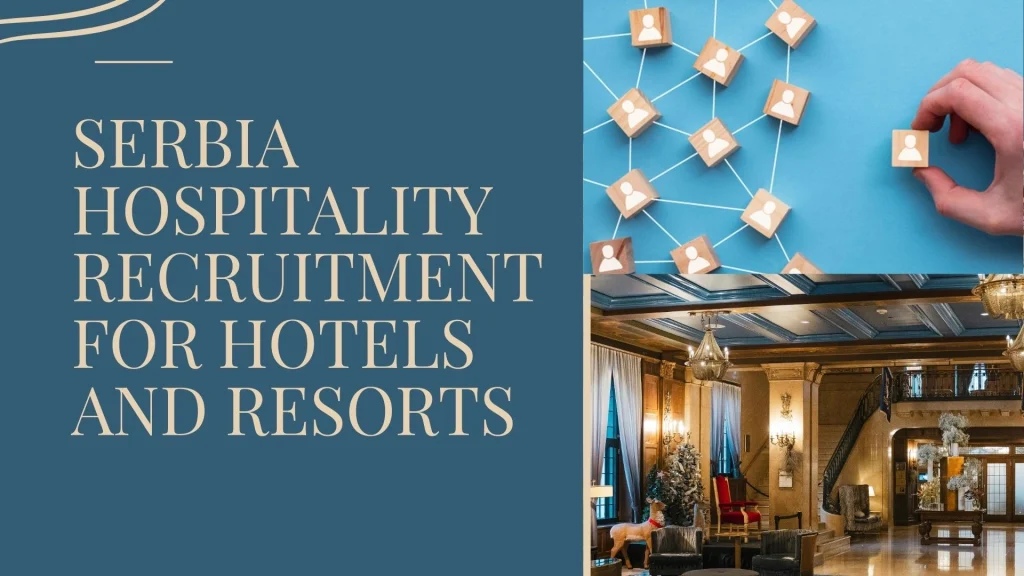 Serbia Hospitality Recruitment
